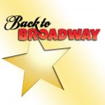 Back to Broadway star