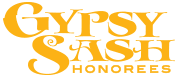 Gypsy Sash Honorees gold text
