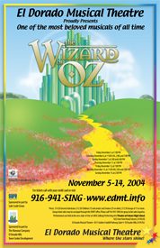 El Dorado Musical Theatre Production of the Wizard of Oz 2004