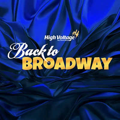 High Voltage Back to Broadway